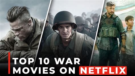 10 Best War Movies On Netflix