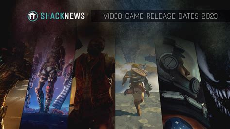 2023 Video Game Release Dates Calendar Shacknews
