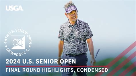 2024 U S Senior Open Highlights Final Round Condensed