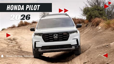 2026 Honda Pilot Redesign New Hybrid Powertrain Features Release Date