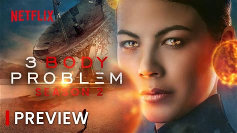 3 body problem season 2 release date reddit: What We Know So Far