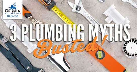 3 Common Plumbing Myths Debunked By Professional Plumbers Efficient House Best Practices
