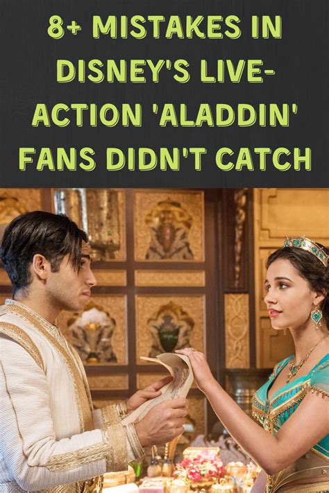 8 Mistakes In Disney S Live Action Aladdin Fans Didn T Catch Artofit