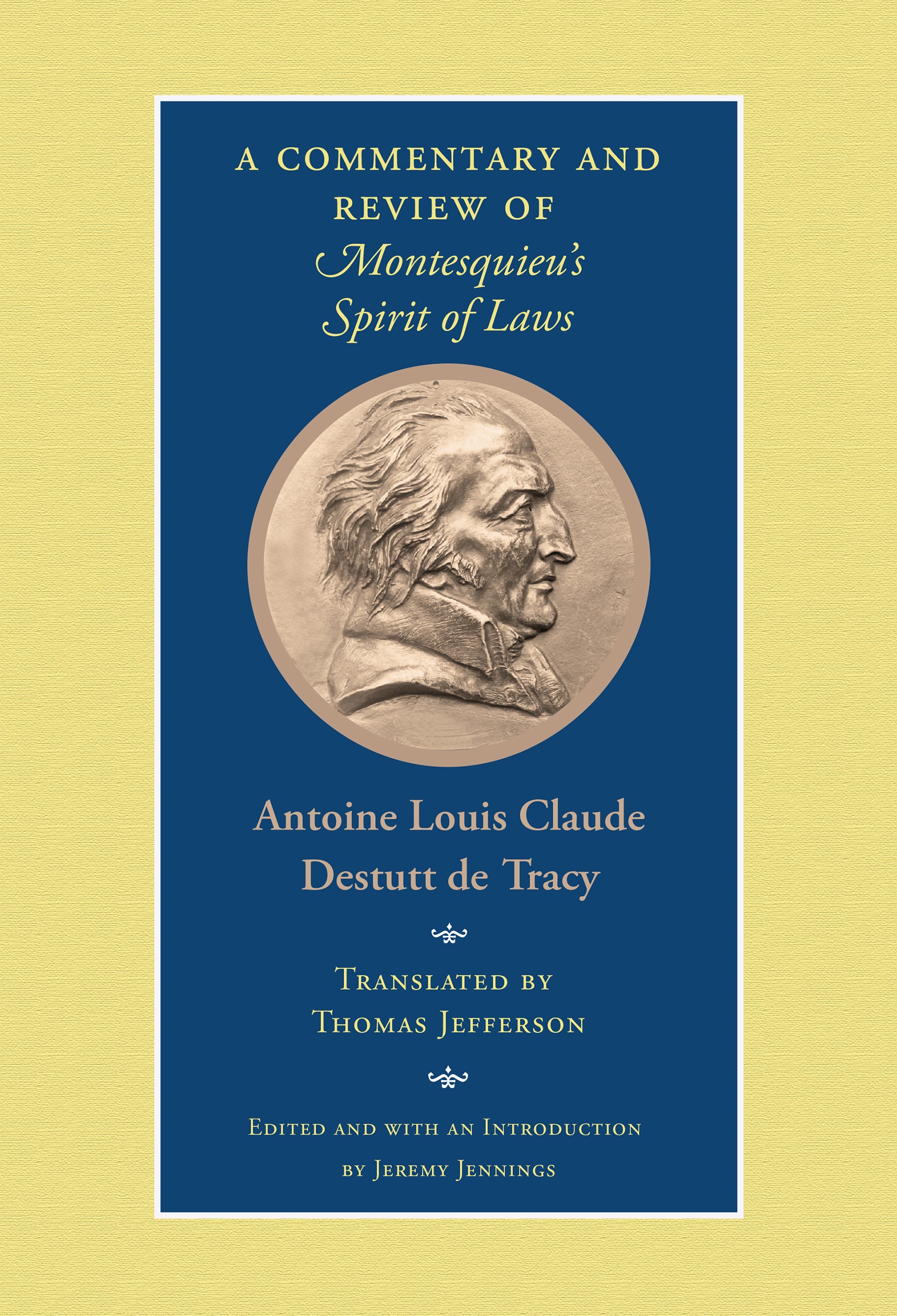 A Commentary And Review Of Montesquieu S Spirit Of Laws Online Library Of Liberty
