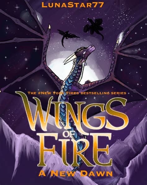 A New Dawn Book 16 Wings Of Fire Fanon Wiki Fandom