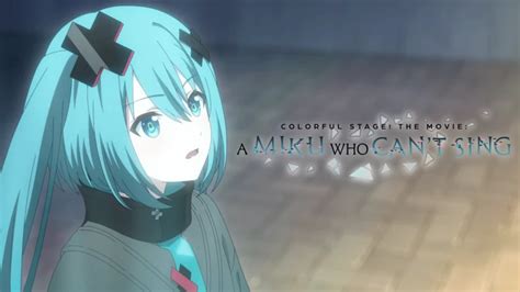 A Spoiler Free Review Of Colorful Stage A Miku Who Can T Sing R Projectsekai