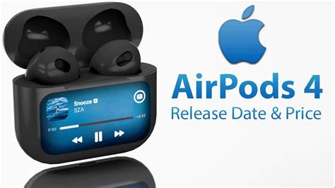 Airpods 4 Release Date And Price Launch Time Leaked