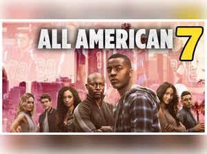 All American Season 7 Release Window Revealed Plot Cast More The Economic Times