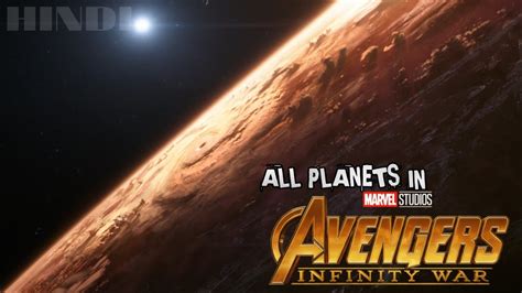 All The Planets In Avengers Infinity War