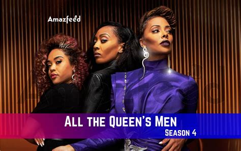 All The Queen Amp 39 S Men Season 4 Release Date Spoiler Recap Trailer Where To Watch Amp More