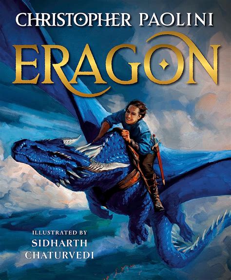 Amazon Com Eragon The Illustrated Edition The Inheritance Cycle 9780593704462 Paolini Christopher Chaturvedi Sidharth Books Amazon Com Eragon The Illustrated Edition The Inheritance Cycle 9780593704462 Paolini Christopher Chaturvedi Sidharth Books