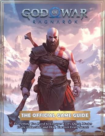 Amazon Com God Of War Ragnarok The Official Game Guide Everything You Need To Conquer Every Quest Master Every Collectible And Dlc Uncover Every Secret 9798339868934 Bergervoet Linus Books