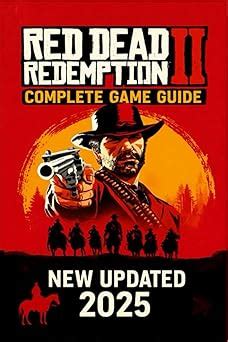 Amazon.com: Red Dead Redemption 2: The Ultimate Outlaw's Guide – 100%  Walkthrough And Secrets (2025): 9798282569582: Michael Gillespie: Books