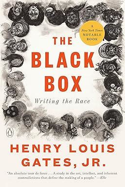 Amazon Com The Black Box Writing The Race 9780593299807 Gates Jr Henry Louis Books