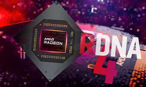 Amd Confirms Its Next Gen Rdna 4 Gpus Will Launch In Early 2025 R Pcgaming