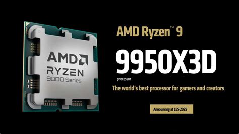 Amd Ryzen 9950X3d Amp 9900X3d The Ultimate Gaming Cpus Unveiled At Ces 2025 Youtube