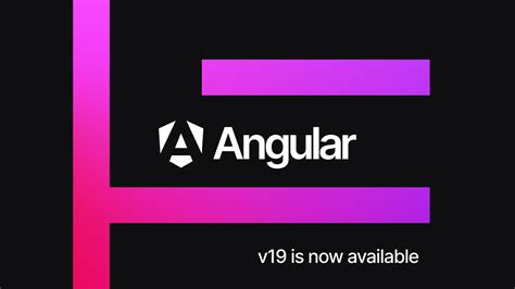 Unlock the Angular 19 Release Date with These Quick Updates