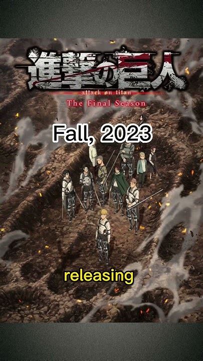 Aot Final Season Part 3 2Nd Half Release Date Confirmed Lajis Attackontitan Aot Shorts
