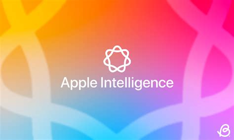 Apple Intelligence Release Date When It Is Coming Out