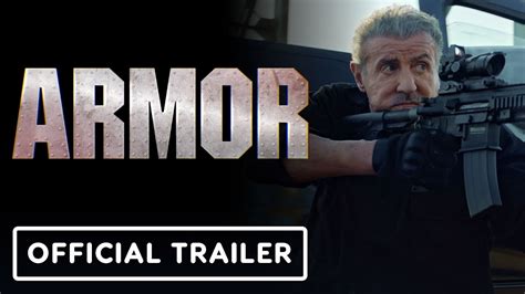 Armor Sylvester Stallone Trailer 2025 Youtube