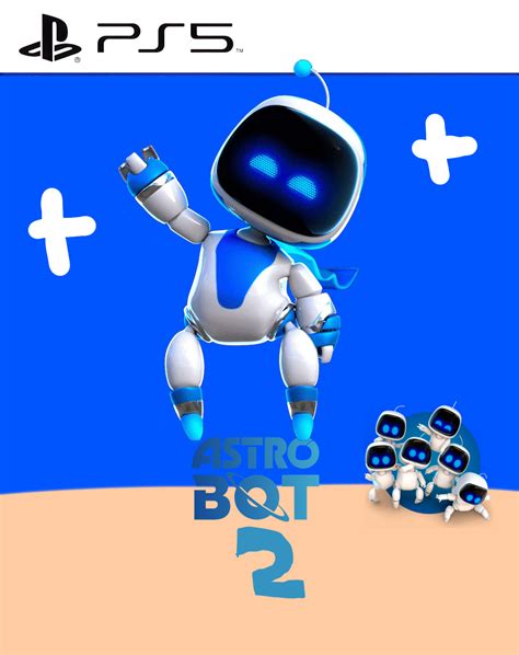 Astro Bot 2 Idea Wiki Fandom Astro Bot 2 Idea Wiki Fandom