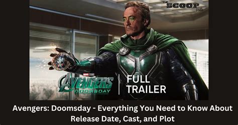 Avengers Doomsday Everything You Need To Know About Release Date Cast And Plot Thescoopvilla