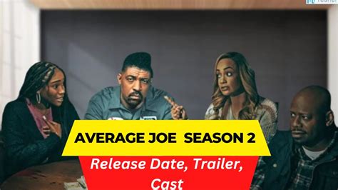 Average Joe Season 2 Release Date: What You Need to Know