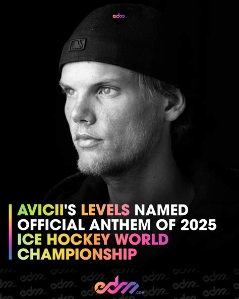 Avicii S Generational Dance Hit Levels Has Been Named The Official Anthem Of The 2025 Ice Hockey World Championship Set In His Hometown Of Stockholm The Tournament Honors The Late Edm