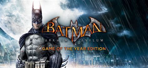 Batman Arkham Asylum Game Of The Year Edition
