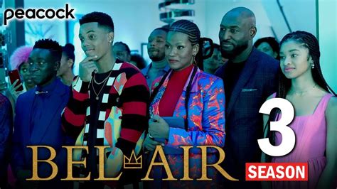 Bel Air Season 3 Release Date And Synopsis Youtube