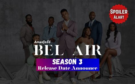 Bel Air Season 3 Trailer Release Date Updates 2024 Announcement Updates Latest News Youtube