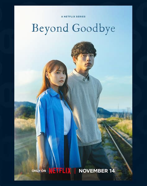 Beyond Goodbye The Refinery Creative