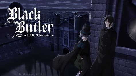 Black Butler Public School Arc Episodes Where To Watch One Esports