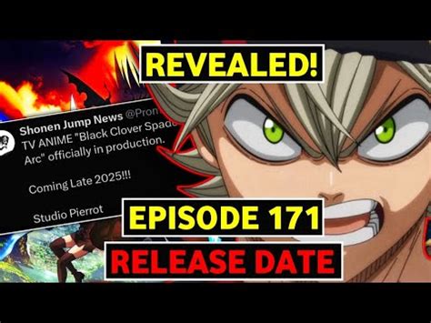 Black Clover Episode 171 Release Date Leaked Latest Update