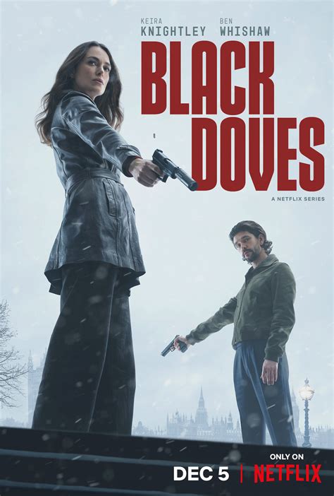 7 Things to Know About Black Doves Release Date