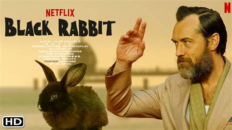 Black Rabbit Netflix Release Date: When to Watch the Exciting New Series