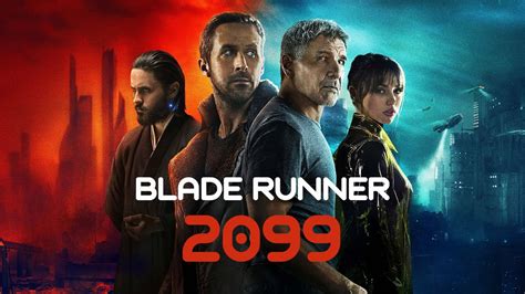Blade Runner 2099 Disney Movies List Blade Runner 2099 Disney Movies List