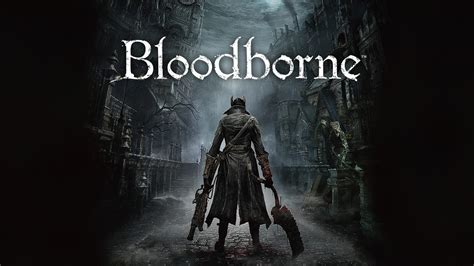 Bloodborne Remaster Is Targeting A 2025 Release Date September Amp 39 S State Of Play To Show Games By
