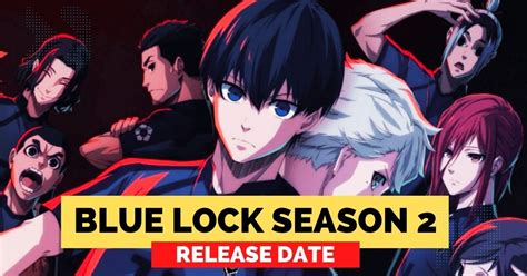 Blue Lock Season 2 Release Date And Everything You Need To Know