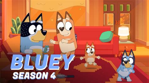 Bluey Season 4 Release Date: Everything You Need to Know
