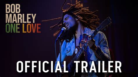 Bob Marley One Love Official Trailer 2024 Movie