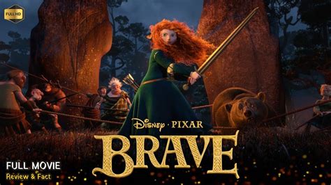 Brave Full Movie In English Disney New Animation Movie Review Amp Facts Youtube