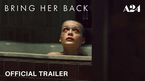 Bring Her Back Trailer 2