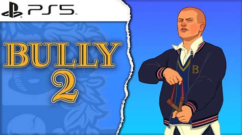 Bully 2 Ps3 Release Date