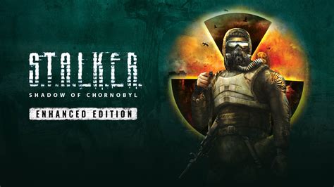 Buy S T A L K E R Shadow Of Chornobyl Enhanced Edition Xbox