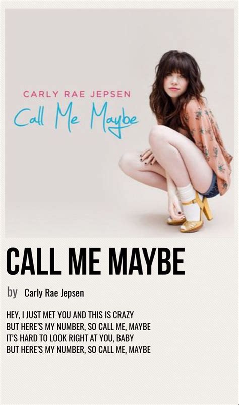 Call Me Maybe Call Me Maybe Maybe Lyrics Music Poster Ideas