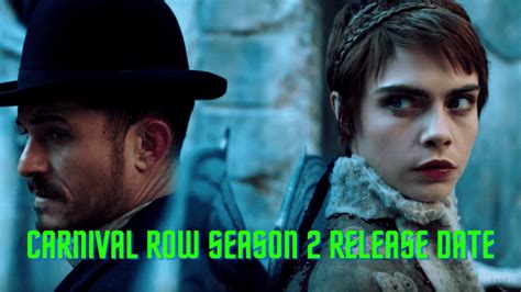 Carnival Row Season 2 Release Date Cast Plot Crew And Latest Updates