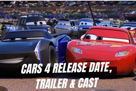 Cars 4 Release Date 2025 Cars 4 Is Finally Coming