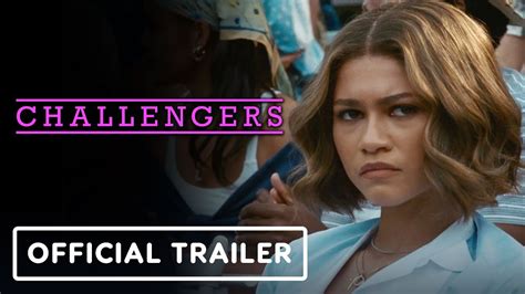 Challengers Official Trailer