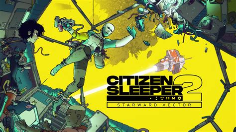 Why Citizen Sleeper 2 Release Date Matters for Fans and Gaming Enthusiasts